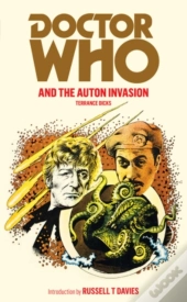 Doctor Who And The Auton Invasion