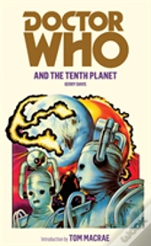 Doctor Who And The Tenth Planet
