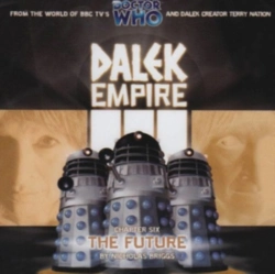 Capa do artigo Doctor Who: Dalek Empire 3.6 - The Future - CD