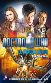 Doctor Who : Le Dragon Du Roi