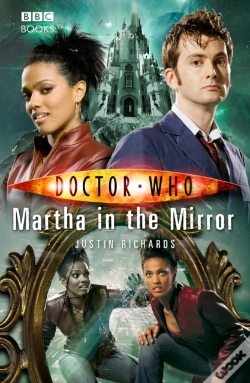 Capa do artigo Doctor Who: Martha In The Mirror