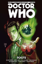 Doctor Who - The Eleventh Doctor: The Sapling Volume 2: Roots - Preview