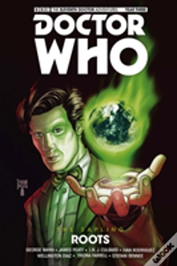 Capa do artigo Doctor Who - The Eleventh Doctor: The Sapling Volume 2: Roots
