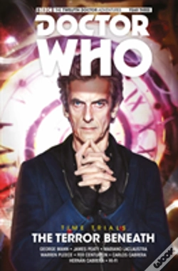 Capa do artigo Doctor Who: The Twelfth Doctor: Time Trials Vol. 1: The Terror Beneath