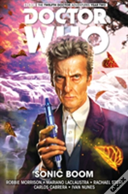 Capa do artigo Doctor Who: The Twelfth Doctor Vol. 6: Sonic Boom