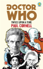 Doctor Who: Twice Upon A Time - Preview