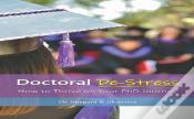 Doctoral De-Stress