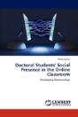 Doctoral Students' Social Presence In The Online Classroom - Preview