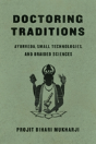Doctoring Traditions - Preview