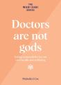 Doctors Are Not Gods - Preview
