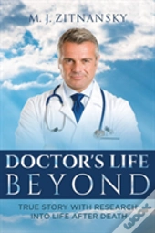 Doctor'S  Life Beyond