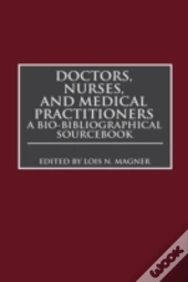 Doctors, Nurses, And Medical Practitioners