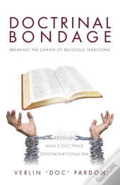 Doctrinal Bondage