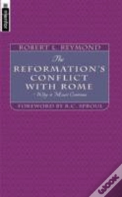 Capa do artigo Doctrinal Conflict Between Roman Catholicism And The Reformation - And Why It Must Continue