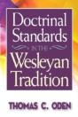 Doctrinal Standards In The Wesleyan Tradition - Preview