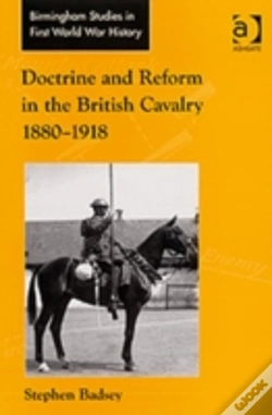 Capa do artigo Doctrine And Reform In The British Cavalry 1880â€“1918