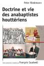 Doctrine Et Vie Des  Anabaptistes Houtteriens - Expose De Notre Religion, De Notre Doctrine Et Foi - Preview