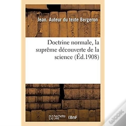 Capa do artigo Doctrine Normale. La Supreme Decouverte De La Science, Realisation De L'Etat D'Invulnerabilite