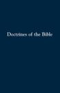 Doctrines Of The Bible - Preview