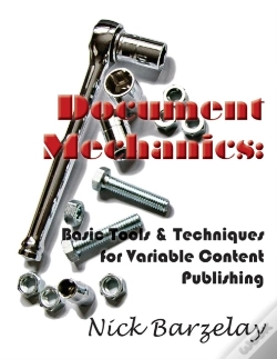 Capa do artigo Document Mechanics: Basic Tools & Techniques For Variable Content Publishing