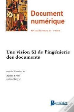 Capa do artigo Document Numerique Rsti Serie Dn Volume 19 N° 1/Janvier-Avril 2016 ; Une Vision Si De L'Ingenierie Des Documents