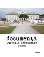 Documenta Guerilla Vernissage - Preview