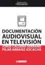 Documentación Audiovisual En Televisión - Preview