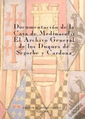 Capa do artigo Documentación De La Casa De Medinaceli. El Archivo De Los Duques De Segorbe Y Cardona