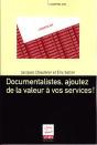 Documentalistes Ajoutez De La Valeur A Vos Services Coll L'Essentiel Sur - Preview