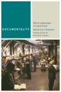 Documentality - Preview