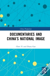 Capa do artigo Documentaries And Chinaâ€™S National Image
