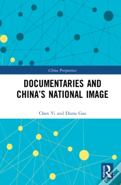 Capa do artigo Documentaries And Chinaâ€™S National Image