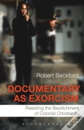 Documentary As Exorcism
