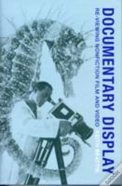 Capa do artigo Documentary Display Â€“ Reâ€“Viewing Nonfiction Film And Video
