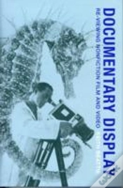 Capa do artigo Documentary Display Â€“ Reâ€“Viewing Nonfiction Film And Video