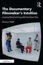Documentary Filmmaker'S Intuition - Preview