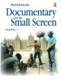 Documentary For The Small Screen - Preview