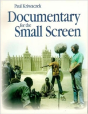 Documentary For The Small Screen - Preview