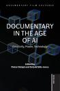 Documentary In The Age Of Ai - Preview