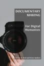 Documentary Making For Digital Humanists - Preview