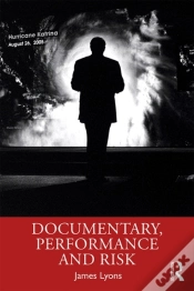 Capa do artigo Documentary, Performance And Risk