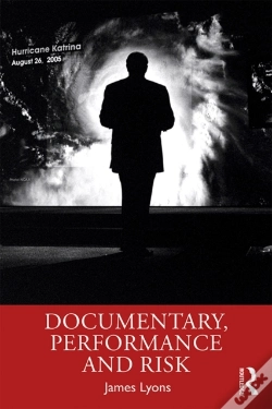 Capa do artigo Documentary, Performance And Risk