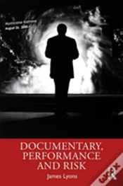 Capa do artigo Documentary, Performance And Risk