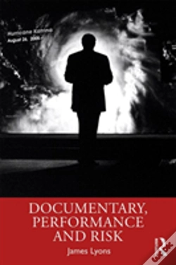 Capa do artigo Documentary, Performance And Risk