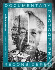 Documentary Photography Reconsidered