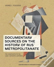 Capa do artigo Documentary Sources On The History Of Rusâ€™ Metropolitanate