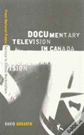 Documentary Television In Canada