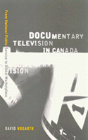 Documentary Television In Canada - Preview