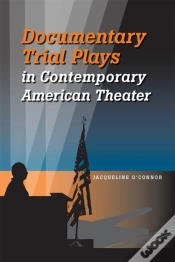 Capa do artigo Documentary Trial Plays In Contemporary American Theater