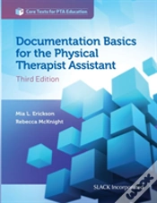 Capa do artigo Documentation Basics For The Physical Therapist Assistant